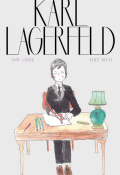 Karl Lagerfeld - Anne Loyer - Alice Dufay - Livre jeunesse