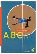 ABC... - Antonio Da Silva - Livre jeunesse
