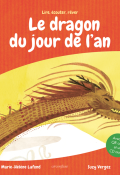 Le dragon du jour de l'an - Marie-Hélène Lafond - Suzy Vergez - Livre jeunesse
