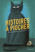 Histoires à piocher, Philippe Lechermeier, Christian Roux, Livre jeunesse