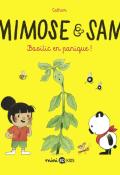 Mimose & Sam. Basilic en panique ! - Cathon - Livre jeunesse