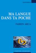 Ma langue dans ta poche, Fabien Arca, Livre jeunesse