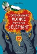 L'extraordinaire voyage du voleur d'éléphant, Jane Kerr, Livre jeunesse