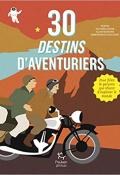 30 destins d'aventuriers - Jacob - Halgand - Livre jeunesse