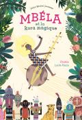 Mbéla et la kora magique, Ebokéa, Lucile Placin, livre jeunesse