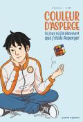 Couleur d'Asperge : le jour où j'ai découvert que j'étais Asperger, Drakja, Gery, livre jeunesse