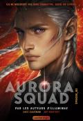 Aurora Squad (T. 2). Episode_02, Amie Kaufman, Jay Kristoff, livre jeunesse