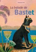 La balade de Bastet, Vanessa Hié, livre jeunesse