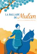 La ballade de Mulan - Pollet - Livre jeunesse