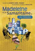 Madeleine et la samaritaine : les trésors, Sandine Joseph-Noël Trassy, Laurence Schluth, livre jeunesse.jpg 