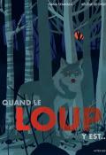 Quand le loup y est, Diana Semaska, Hélène Georges, livre jeunesse