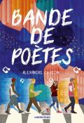 Bande de poètes, Alexandre Chardin, livre jeunesse, roman ado