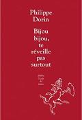 Bijou bijou, te réveille pas surtout, Philippe Dorin, livre jeunesse