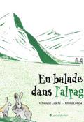 En balade dans l'alpage, Véronique Cauchy, Emilia Conesa, Livre jeunesse