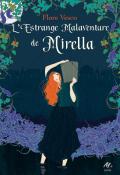 L'estrange malaventure de Mirella, Flore Vesco, livre jeunesse