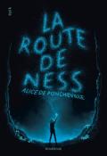 La route de Ness, Alice de Poncheville, livre jeunesse