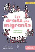 Les droits des migrants, 4 histoires de déracinement, Johanne Gagné, Mathieu de Muizon, livre jeunesse