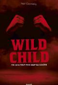 Wild Child, Neil Connelly, livre jeunesse