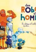 Des robots et des hommes, Sophie Blitman, Céline Manillier, livre jeunesse