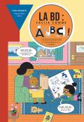 La BD : facile comme ABC, Ivan Brunetti, Françoise Mouly, livre jeunesse