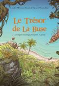 Le trésor de la Buse, Charles-Mézence Briseul, David D'Eurveilher, livre jeunesse