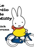 Le vélo de Miffy, Dick Bruna, livre jeunesse
