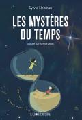 Les mystères du temps - Neeman - Farnos - Livre jeunesse