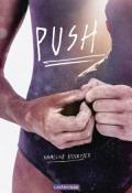 Push, Annelise Heurtier, livre jeunesse
