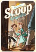 Scoop à Versailles (T. 1). L'affaire des treize pièces d'or, Annie Pietri, Morgane Lepage, livre jeunesse
