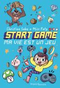 Start Game : ma vie est un jeu, Christine Saba, Miss Paty, livre jeunesse