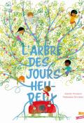 L'arbre des jours heureux, Josette Wouters, Madeleine Brunelet, livre jeunesse