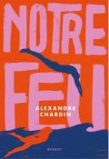 Notre feu, Alexandre Chardin, livre jeunesse