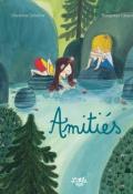 Amitiés-Charlotte Zolotow-Benjamin Chaud-Livre jeunesse