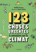 123 choses urgentes à connaître sur le climat-Mathilda Masters-Louize Perdieus-Livre jeunesse-Documentaire jeunesse