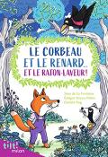 Le corbeau et le renard... et le raton-laveur !-Évelyne Brisou-Pellen-Camille Roy-Livre jeunesse