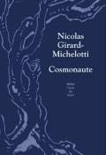Cosmonaute-Nicolas Girard-Michelotti-Livre jeunesse-Théâtre ado
