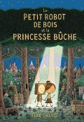 Le petit robot de bois et la princesse bûche-Tom Gauld-Livre jeunesse