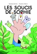 Les soucis de Sophie, Alexandra Guimont, Pascaline Lefebvre, Livre jeunesse