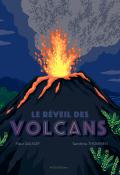 Le réveil des volcans, Fleur Daugey, Sandrine Thommen, Livre jeunesse