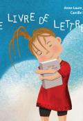 Le livre de lettres-Anne-Laure Jousse-Camille Lavoie-Livre jeunesse