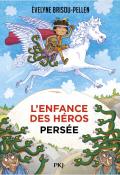 L'enfance des héros (T. 1). Persée, Evelyne Brisou-Pellen, livre jeunesse