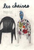 Les chaises, Raphaële Frier, Clothilde Satës, livre jeunesse