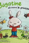 Nougatine découvre le printemps !, Sylvie Lavoie, Nicole Devals, livre jeunesse