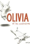 Olivia et les contraires, Ian Falconer, livre jeunesse