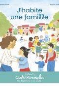 J'habite une famille-Séverine Vidal-Sophie Vissière-Livre jeunesse