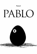 Pablo, Rascal, livre jeunesse