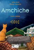 Amchiche, Syna Awel, Emilie Camatte, livre jeunesse