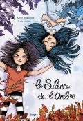 Le silence de l'ombre, Xavier Bétaucourt, Elodie Garcia, livre jeunesse