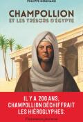 Champollion et les trésors de l'Égypte, Philippe Nessmann, livre jeunesse