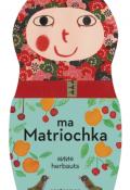 Ma matriochka, Anne Herbauts, livre jeunesse